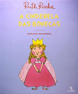 CINDERELA DAS BONECAS, A