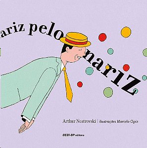 Pelo Nariz − Nestrovski, Arthur