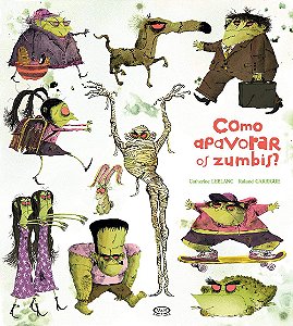 Como Apavorar Os Zumbis − Leblanc, Catherine / Garrigue, Roland