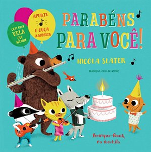 Parabens Para Voce: Aperte E Ouça A Música (Capa Dura) − Slater, Nicola
