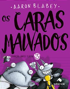 CARAS MALVADOS, OS V 3