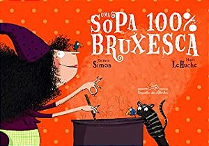 Uma Sopa 100% Bruxesca − Simon, Quitterie E Lehuche, Magali