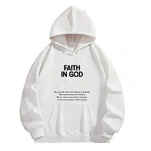 Blusão Moletom Algodão Blusa Frio Branco Canguru Flanelado FAITH IN GOD