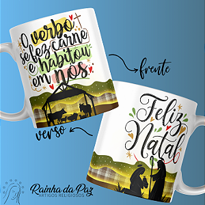 Caneca - O Verbo se fez carne e habitou em nós.