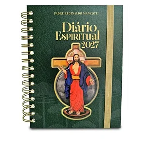Diário Espiritual 2027 - Padre Reginaldo Manzotti - Auracárias
