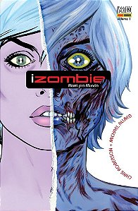 IZOMBIE #1 MORRI PRO MUNDO