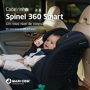 Cadeirinha Spinel 360 Smart - Maxi Cosi