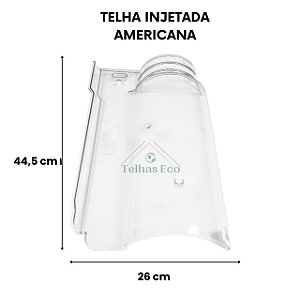 Telhas Transparente Americana Injetada Medida 44,5x26 cm
