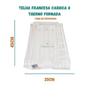 10 Telhas Francesa Carioca G transparente Medida 45x25cm Thermo