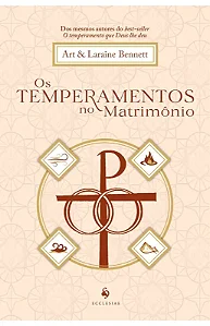 OS TEMPERAMENTOS NO MATRIMONIO (ECCLESIAE)