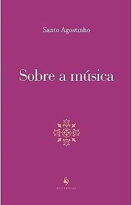 SOBRE A MUSICA