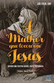 A Mulher que Tocou em Jesus