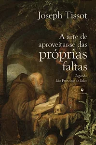 A arte de aproveitar das poprias faltas