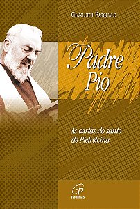 Padre Pio - As Cartas
