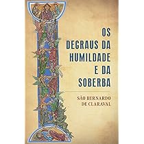 Os degraus da Humildade e Sob