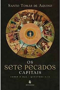 Os sete pecados capitais sobre o mal