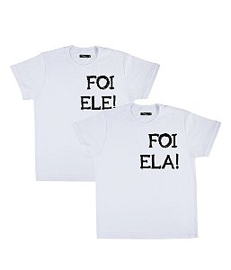 Kit Irmãos 02 Camisetas Brancas Infantis Foi Ele Foi Ela Funny T-Shirts