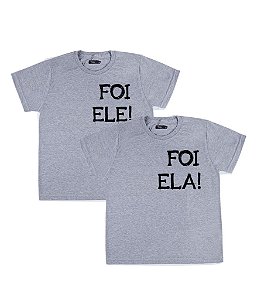 Kit Irmãos 02 Camisetas Cinzas Infantis Foi Ele Foi Ela Funny T-Shirts