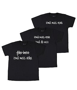 Kit Irmãs 03 Camisetas Pretas Infantis Irmã Mais Velha, Do Meio & Mais Nova Funny T-Shirts
