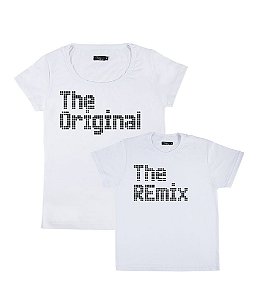 Kit Pai/Mãe e Filho 02 Camisetas Branco The Original & The Remix Funny T-Shirts