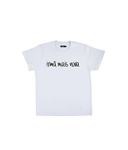 Camiseta Infantil Irmã Mais Nova Funny T-Shirts