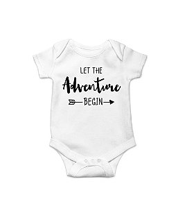 Body de Bebê Let The Adventure Begin em Suedine 100% Algodão Fio Egípcio Funny T-Shirts