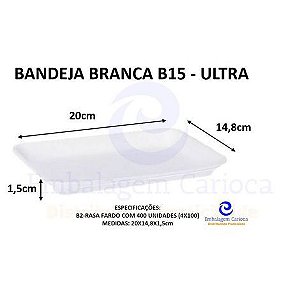 BANDEJA BRANCA B15 (B2 RASA) C/400 ULTRA 20X14,8X1,5