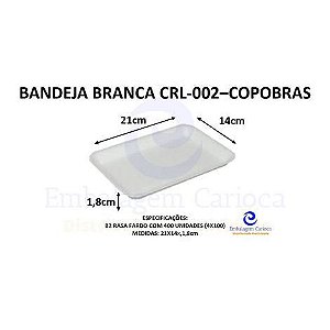 BANDEJA BRANCA CRL-002 (B2 RASA) C/400 COPOBRAS 21X14X1,8