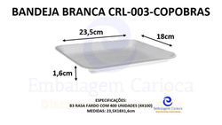 BANDEJA BRANCA CRL-003 (B3 RASA) C/400 COPOBRAS 23,5X18X1,6