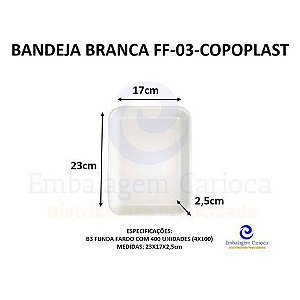 BANDEJA BRANCA FF-03 (B3 FUNDA) C/400 COPOPLAST 23X17X2,5