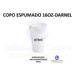 COPO ESPUMADO 16OZ 500ML CX 25X20 DARNEL TERMICO (473)