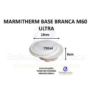 MARMITHERM BASE BRANCA M60 FD/600 ULTRA 19X6,0 750ML