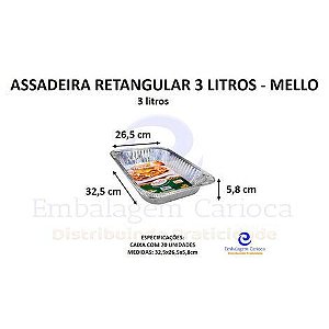 ASSADEIRA RETANGULAR 3,0 LITROS CX.20 MELLO