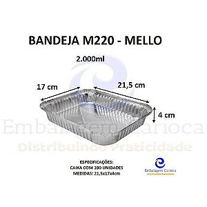 BANDEJA ALUMINIO M220 CX.100 MELLO-2.000ML