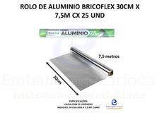 BF50001 - ROLO DE ALUMINIO BRICOFLEX 30CM X 7,5M  CX 25 UND