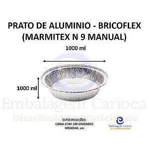 BF50043 - PRATO DE ALUMINIO 1000ML BRICOFLEX (MARMITEX N 9 MANUAL) CX.