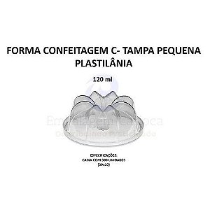 FORMA CONFEITAGEM C/ TAMPA 120ML PEQUENA CX.30X10 PLASTILANIA