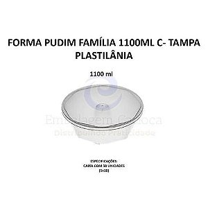 FORMA PUDIM FAMILIA 1100ML C/ TAMPA 10X05 PLASTILANIA