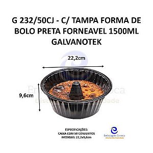 G 232/50CJ - C/ TAMPA FORMA DE BOLO PRETA FORNEAVEL 1500ML PET GALVANOTEK