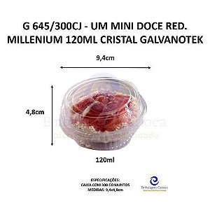 G 645/300CJ - UM MINI DOCE RED. MILLENIUM 120ML CRISTAL PET GALVANOTEK