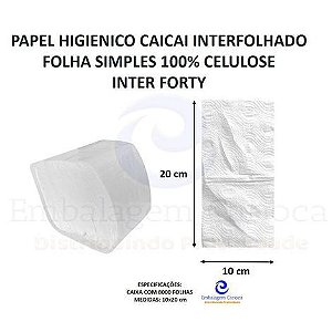 PAPEL HIGIENICO CAICAI INTERFOLHADO 10X20 CX 8000 FOLHA SIMPLES 100% CELULOSE INTER FORTY