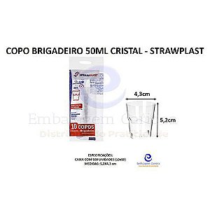 COPO BRIGADEIRO 50ML CRISTAL 50X10 STRAWPLAST 302