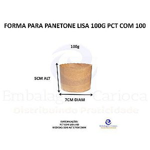 FORMA P/ PANETONE LISA 100G PCT C/ 100