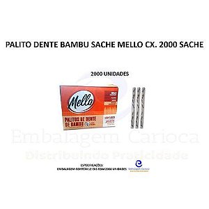 PALITO DENTE BAMBU SACHE MELLO CX. 2000 SACHE