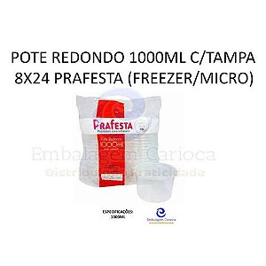 KIT POTE REDONDO 1000ML C/TAMPA 8X24 PRAFESTA (FREEZER/MICRO)