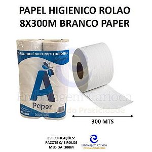 PAPEL HIGIENICO ROLAO 8X300M BRANCO PAPER