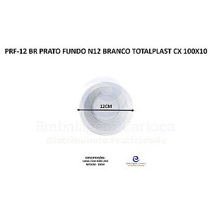 PRF-12 BR PRATO FUNDO N12 BRANCO TOTALPLAST CX 100X10
