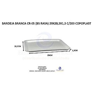 BANDEJA BRANCA CR-05 (B5 RASA) 29X20,3X1,3 C/200 COPOPLAST