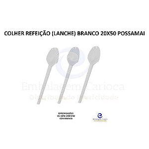 COLHER REFEICAO (LANCHE) BRANCO 20X50 POSSAMAI