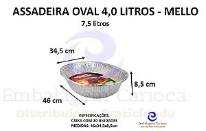 ASSADEIRA OVAL 4,0 LITROS CX.20 MELLO
